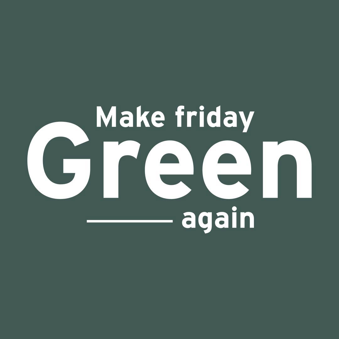 Belaia rejoint le mouvement Make Friday Green Again !
